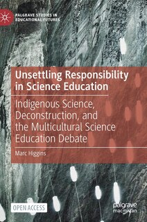 Couverture_Unsettling Responsibility In Science Education