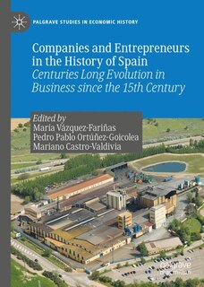Front cover_Companies And Entrepreneurs In The History Of Spain
