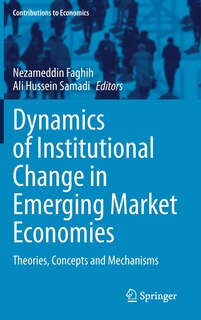 Front cover_Dynamics Of Institutional Change In Emerging Market Economies