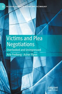 Front cover_Victims And Plea Negotiations