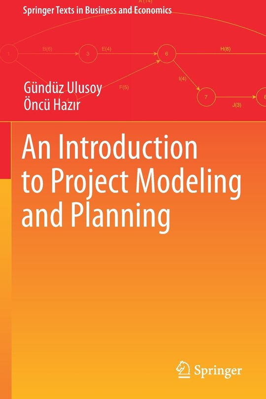 Front cover_An Introduction to Project Modeling and Planning
