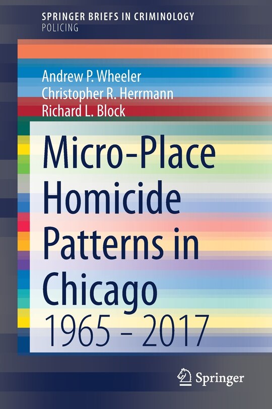 Front cover_Micro-place Homicide Patterns In Chicago