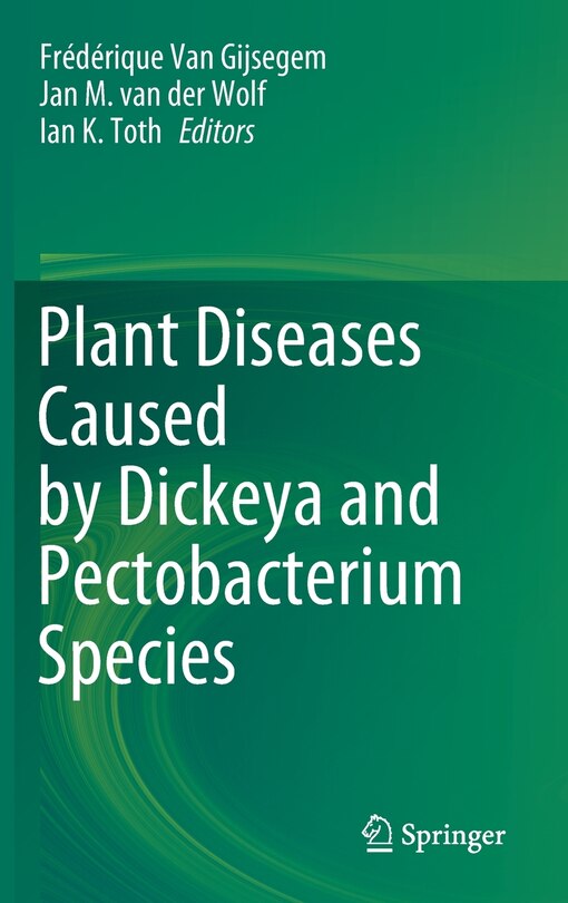 Couverture_Plant Diseases Caused By Dickeya And Pectobacterium Species