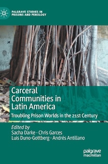 Couverture_Carceral Communities In Latin America