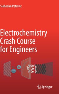 Front cover_Electrochemistry Crash Course For Engineers