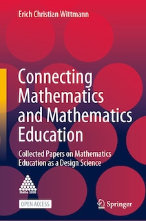 Front cover_Connecting Mathematics And Mathematics Education