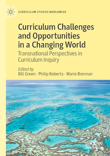 Front cover_Curriculum Challenges and Opportunities in a Changing World