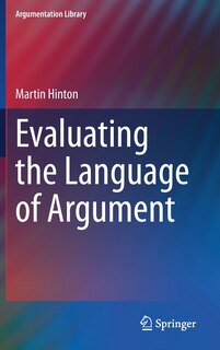 Front cover_Evaluating The Language Of Argument
