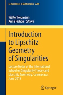 Couverture_Introduction to Lipschitz Geometry of Singularities