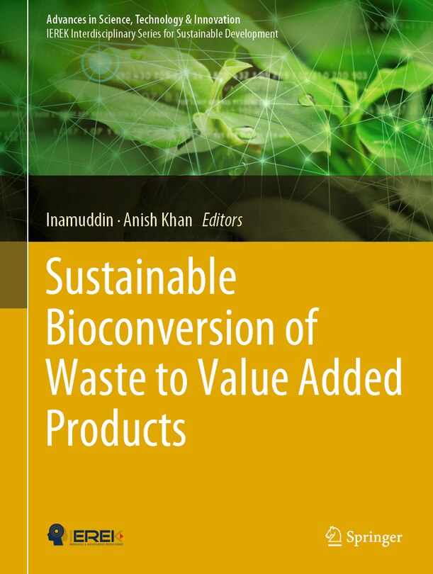 Front cover_Sustainable Bioconversion Of Waste To Value Added Products