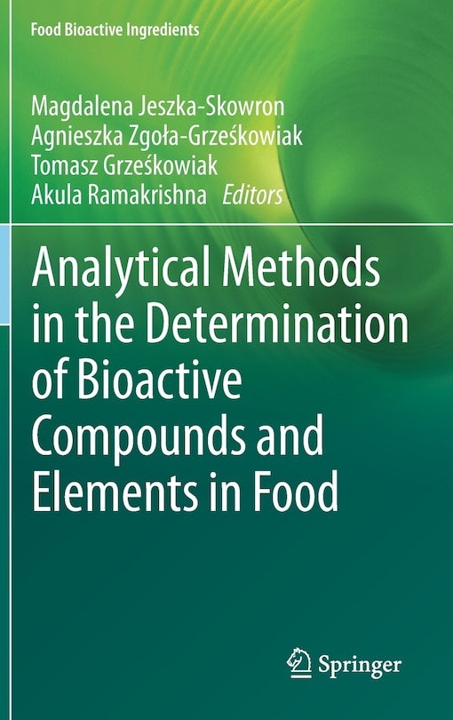 Front cover_Analytical Methods In The Determination Of Bioactive Compounds And Elements In Food