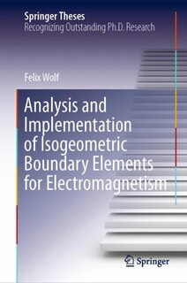 Couverture_Analysis And Implementation Of Isogeometric Boundary Elements For Electromagnetism