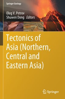 Front cover_Tectonics Of Asia (northern, Central And Eastern Asia)