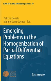 Front cover_Emerging Problems In The Homogenization Of Partial Differential Equations