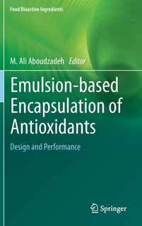Front cover_Emulsion-based Encapsulation Of Antioxidants