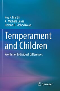 Temperament And Children: Profiles Of Individual Differences