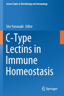 Front cover_C-type Lectins In Immune Homeostasis