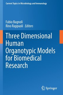 Front cover_Three Dimensional Human Organotypic Models for Biomedical Research