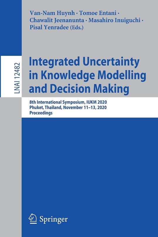 Couverture_Integrated Uncertainty In Knowledge Modelling And Decision Making