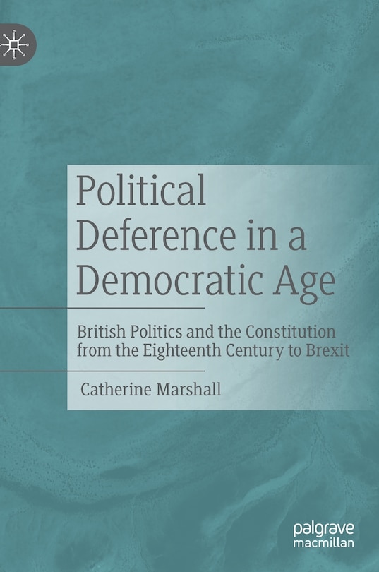 Front cover_Political Deference In A Democratic Age