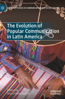 Front cover_The Evolution of Popular Communication in Latin America