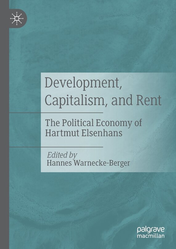 Front cover_Development, Capitalism, And Rent