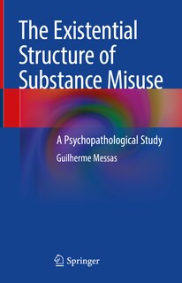 Couverture_The Existential Structure Of Substance Misuse