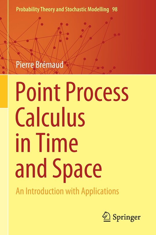 Front cover_Point Process Calculus In Time And Space