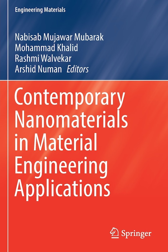 Front cover_Contemporary Nanomaterials In Material Engineering Applications