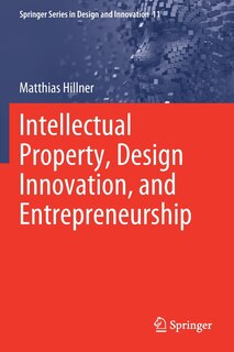 Front cover_Intellectual Property, Design Innovation, And Entrepreneurship