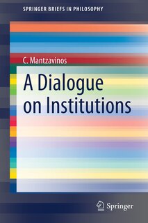 Front cover_A Dialogue On Institutions
