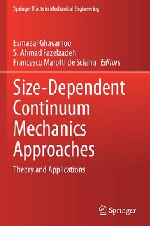 Front cover_Size-Dependent Continuum Mechanics Approaches