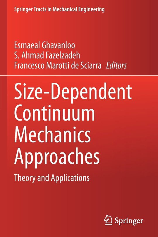 Front cover_Size-Dependent Continuum Mechanics Approaches