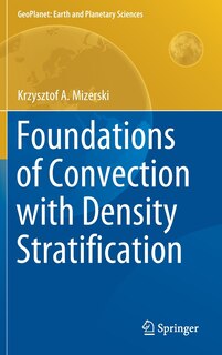 Couverture_Foundations Of Convection With Density Stratification