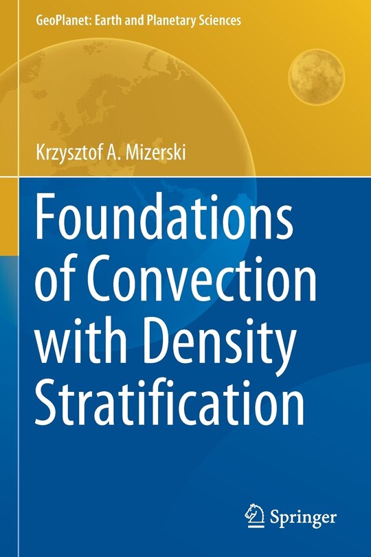 Front cover_Foundations Of Convection With Density Stratification