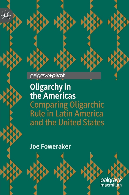 Front cover_Oligarchy In The Americas