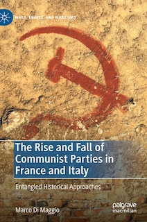 Front cover_Rise and Fall of Communist Parties in France and Italy