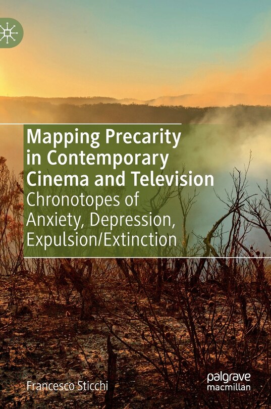 Front cover_Mapping Precarity In Contemporary Cinema And Television
