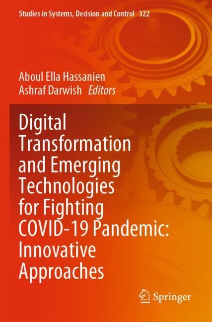 Front cover_Digital Transformation And Emerging Technologies For Fighting Covid-19 Pandemic