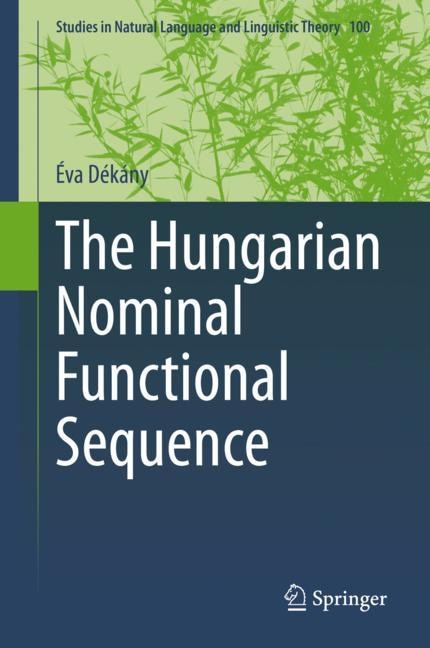 Front cover_The Hungarian Nominal Functional Sequence