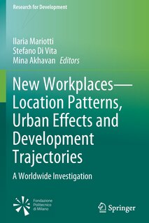 Front cover_New Workplaces-Location Patterns, Urban Effects and Development Trajectories