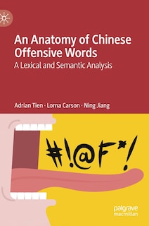 Couverture_An Anatomy Of Chinese Offensive Words
