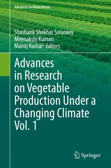 Couverture_Advances In Research On Vegetable Production Under A Changing Climate Vol. 1