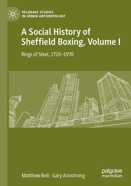 Couverture_A Social History Of Sheffield Boxing, Volume I