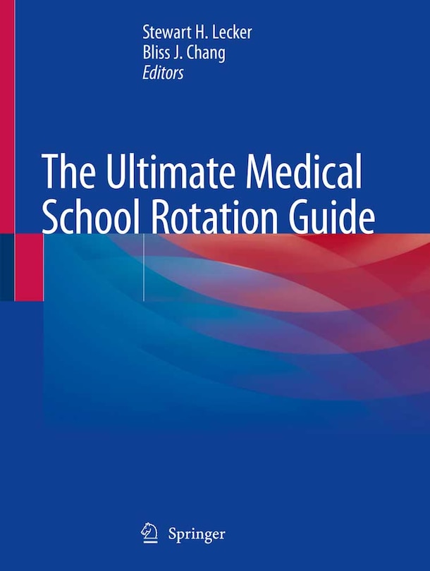 Couverture_The Ultimate Medical School Rotation Guide