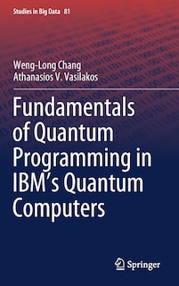 Couverture_Fundamentals of Quantum Programming in IBM's Quantum Computers