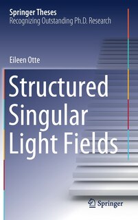 Front cover_Structured Singular Light Fields