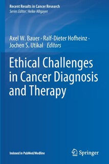 Front cover_Ethical Challenges in Cancer Diagnosis and Therapy