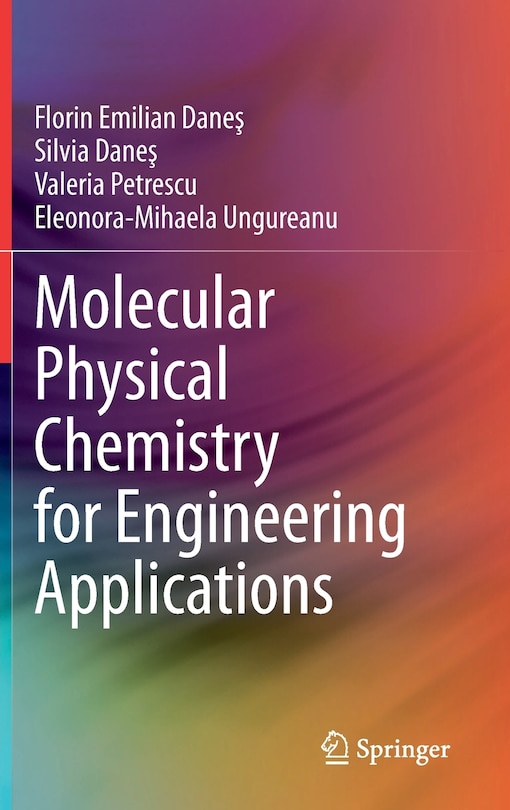 Front cover_Molecular Physical Chemistry For Engineering Applications