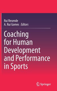 Front cover_Coaching For Human Development And Performance In Sports